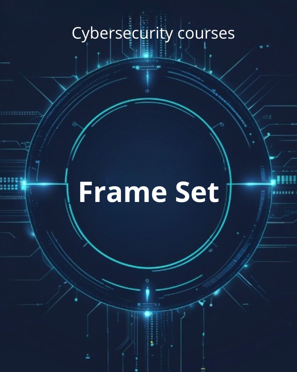 Cybersecurity courses frame set with futuristic blue design on a dark background